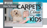 Hoe tapijten schoon te houden bij het leven met kinderen